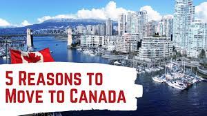 The 5 Reasons to Live in Canada