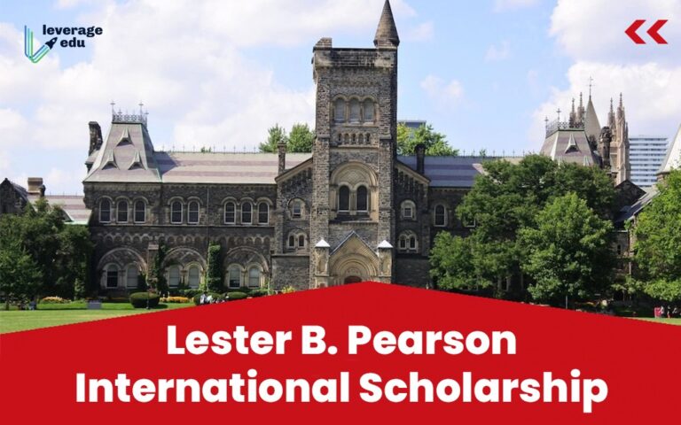 Lester B Pearson International Scholarship Program at University of Toronto- Apply Now!!!